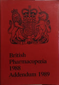 BRITISH PHARMACOPOEIA 1988, ADDENDUM 1989.