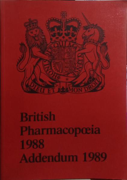 BRITISH PHARMACOPOEIA 1988, ADDENDUM 1989.