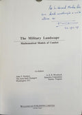 THE MILITARY LANDSCAPE: MATHEMATICAL MODELS OF COMBAT.