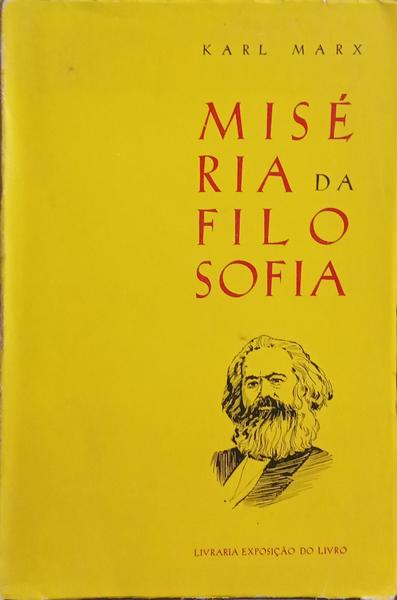 MISÉRIA DA FILOSOFIA.