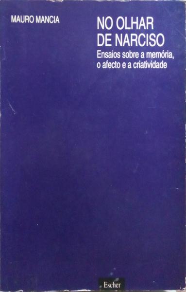 NO OLHAR DE NARCISO.