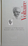 CÂNDIDO OU O OPTIMISMO. TRATADO SOBRE A TOLERÂNCIA.