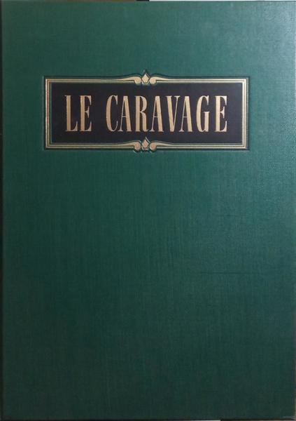 LE CARAVAGE.
