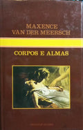 CORPOS E ALMAS.