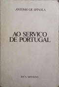 AO SERVIÇO DE PORTUGAL. [1.ª EDIÇÃO]