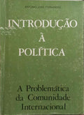 INTRODUÇÃO À POLÍTICA: A PROBLEMÁTICA DA COMUNIDADE INTERNACIONAL.