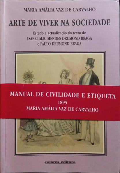 ARTE DE VIVER NA SOCIEDADE. [C/TARJA]