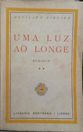 UMA LUZ AO LONGE. [DEDICATÓRIA]