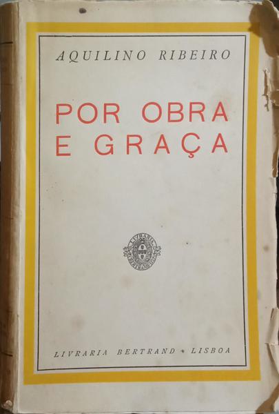 POR OBRA E GRAÇA. [DEDICATÓRIA]