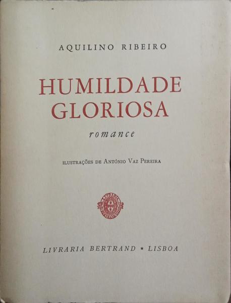 HUMILDADE GLORIOSA. [DEDICATÓRIA]