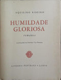 HUMILDADE GLORIOSA. [DEDICATÓRIA]