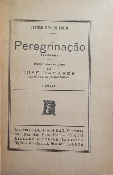PEREGRINAÇÃO. [2 VOLS.]