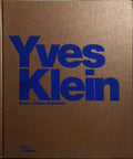 YVES KLEIN: CORPS, COULEUR, IMMATÉRIEL.