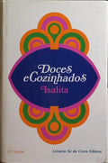 DOCES E COZINHADOS. [27.ª EDIÇÃO]
