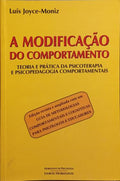 A MODIFICAÇÃO DO COMPORTAMENTO. [5.ª EDIÇÃO]