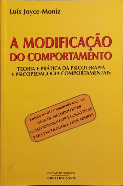 A MODIFICAÇÃO DO COMPORTAMENTO. [5.ª EDIÇÃO]