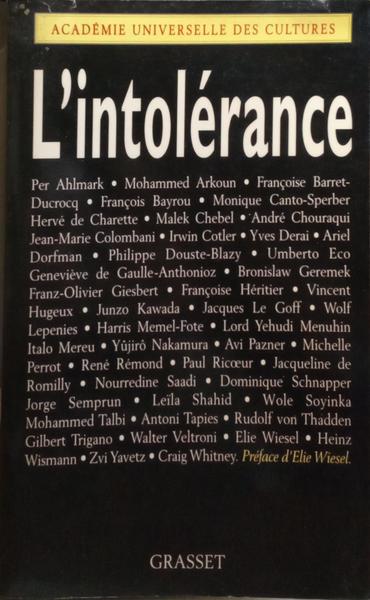 L'INTOLÉRANCE.