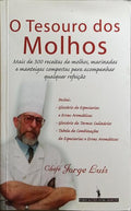 O TESOURO DOS MOLHOS. [1.Âª EDIÃ‡ÃƒO]