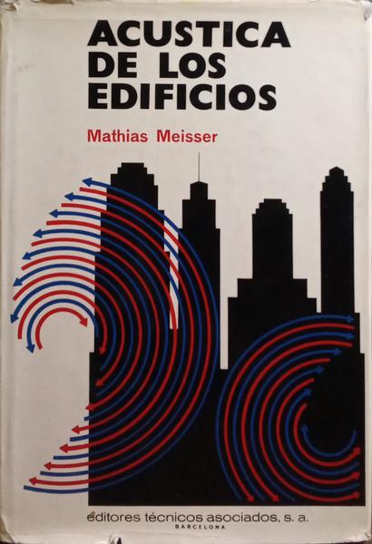ACÚSTICA DE LOS EDIFICIOS.