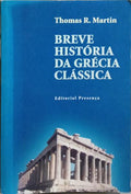 BREVE HISTÓRIA DA GRÉCIA CLÁSSICA.