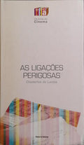 AS LIGAÇÕES PERIGOSAS.