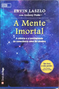 A MENTE IMORTAL.