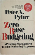 ZERO-BASE BUDGETING.