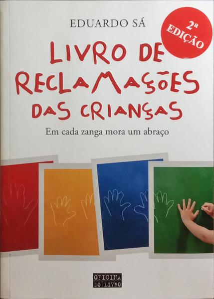 LIVRO DE RECLAMAÇÕES DAS CRIANÇAS.