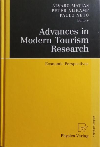 ADVANCES IN MODERN TOURISM RESEARCH.