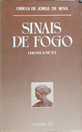 SINAIS DE FOGO (MONTE CATIVO-I). [4.ª EDIÇÃO]