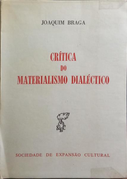 CRÍTICA DO MATERIALISMO DIALÉCTICO.