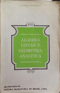 ÁLGEBRA LINEAR E GEOMETRIA ANALÍTICA.