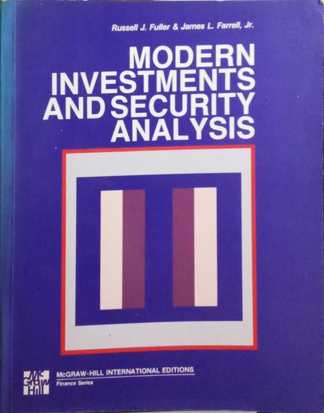 MODERN INVESTMENTS AND SECURITY ANALYSIS.