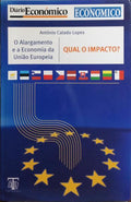O ALARGAMENTO E A ECONOMIA DA UNIÃO EUROPEIA.