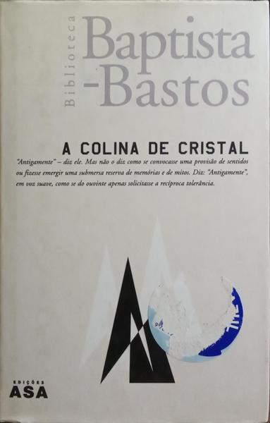 A COLINA DE CRISTAL.