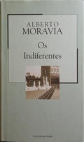 OS INDIFERENTES.