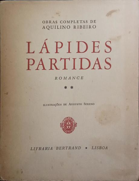 LÁPIDES PARTIDAS. [COM DEDICATÓRIA DO AUTOR]