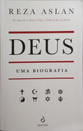 DEUS, UMA BIOGRAFIA.