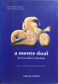 A MENTE DUAL.