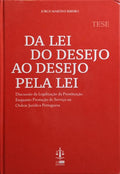 DA LEI DO DESEJO AO DESEJO PELA LEI.