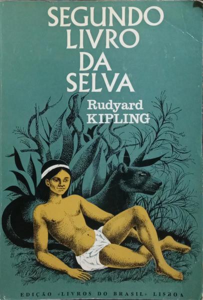 SEGUNDO LIVRO DA SELVA.