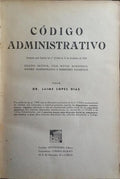 CÓDIGO ADMINISTRATIVO. [DEDICATÓRIA DO AUTOR]