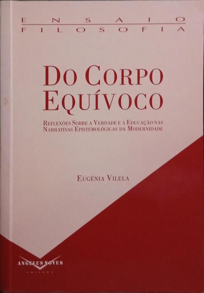DO CORPO EQUÍVOCO.