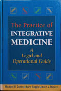 THE PRACTICE OF INTEGRATIVE MEDICINE.