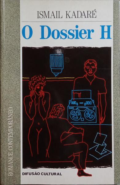 O DOSSIER H.