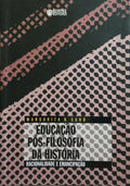 EDUCAÇÃO PÓS-FILOSOFIA DA HISTÓRIA.
