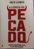 A CIÊNCIA DO PECADO.