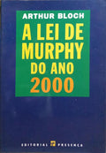A LEI DE MURPHY DO ANO 2000.