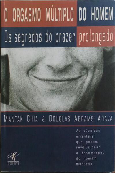 O ORGASMO MÚLTIPLO DO HOMEM.