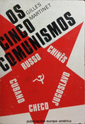 OS CINCO COMUNISMOS. [3.ª EDIÇÃO]